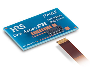 FH82系列:0.25mm间距高0.65mm上触点一插即锁FPC用连接器